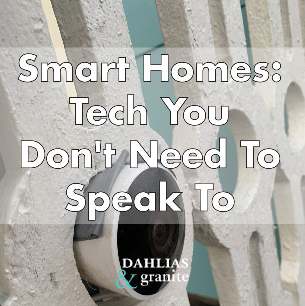 Smart homes: Tech You Don’t Need To Speak To